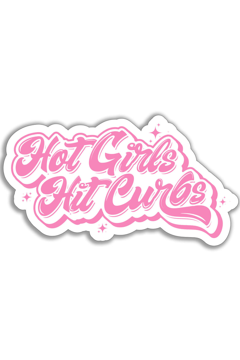 Hot Girls Hit Curbs Sticker